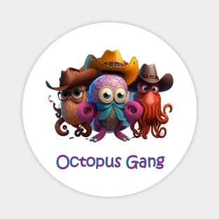 Octopus Gang Magnet